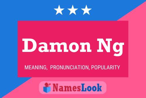 Póster del nombre Damon Ng