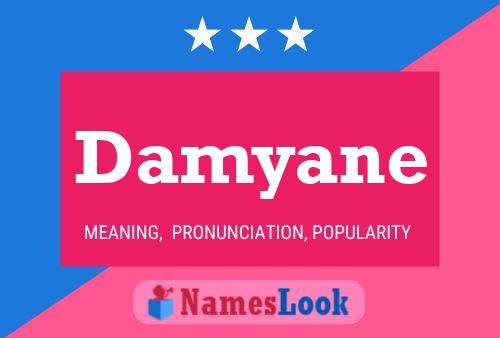 Póster del nombre Damyane