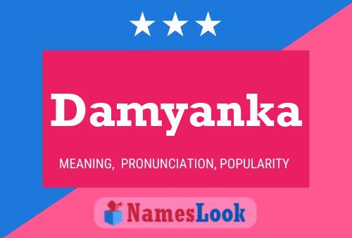 Póster del nombre Damyanka