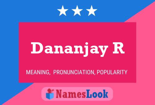 Póster del nombre Dananjay R