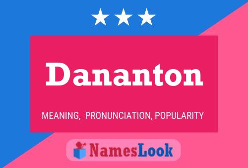 Póster del nombre Dananton