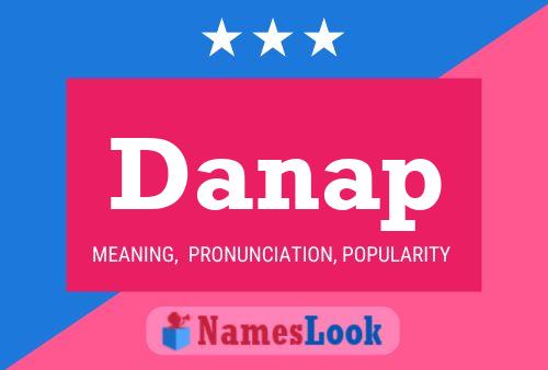 Póster del nombre Danap