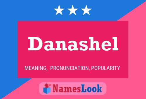 Póster del nombre Danashel