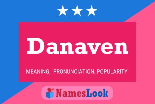 Póster del nombre Danaven