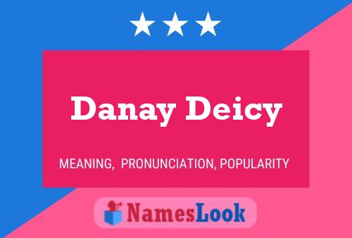 Póster del nombre Danay Deicy