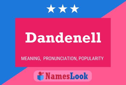 Póster del nombre Dandenell