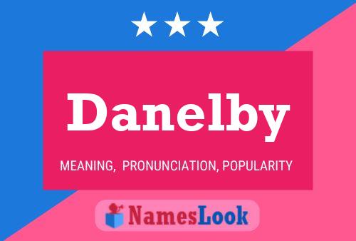 Póster del nombre Danelby