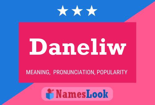 Póster del nombre Daneliw