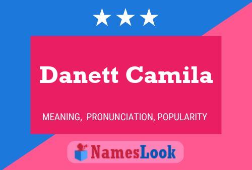 Póster del nombre Danett Camila