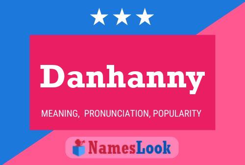 Póster del nombre Danhanny