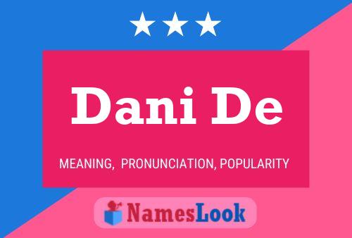 Póster del nombre Dani De