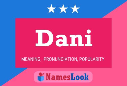 Póster del nombre Dani