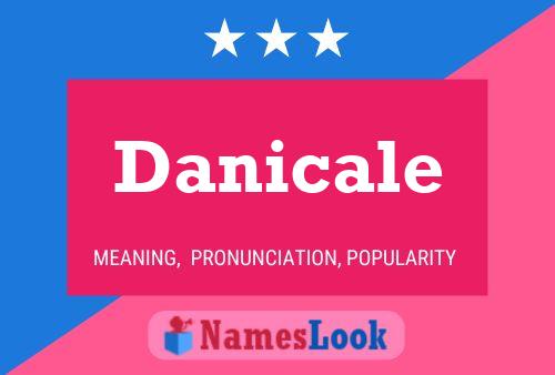 Póster del nombre Danicale