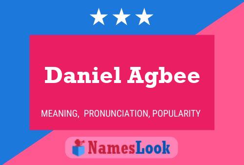 Póster del nombre Daniel Agbee