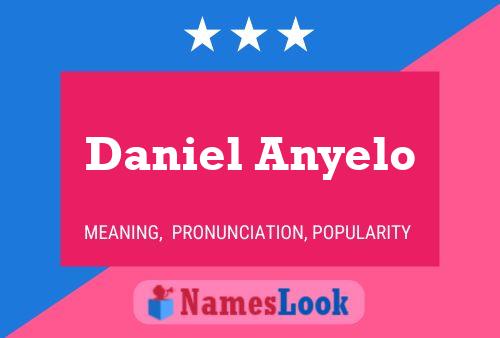 Póster del nombre Daniel Anyelo