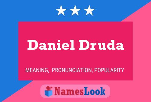 Póster del nombre Daniel Druda