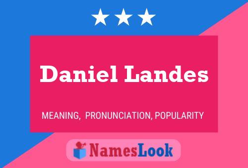 Póster del nombre Daniel Landes