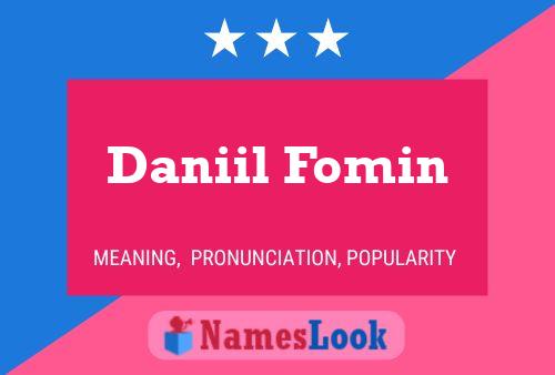 Póster del nombre Daniil Fomin