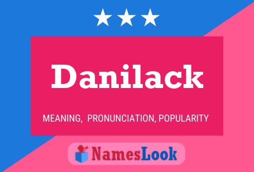 Póster del nombre Danilack