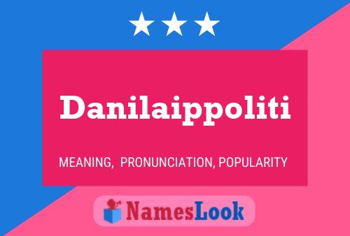 Póster del nombre Danilaippoliti