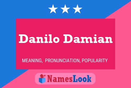 Póster del nombre Danilo Damian