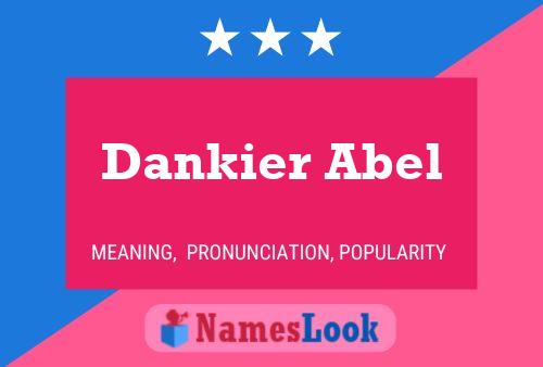 Póster del nombre Dankier Abel