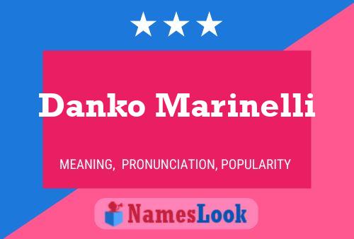 Póster del nombre Danko Marinelli