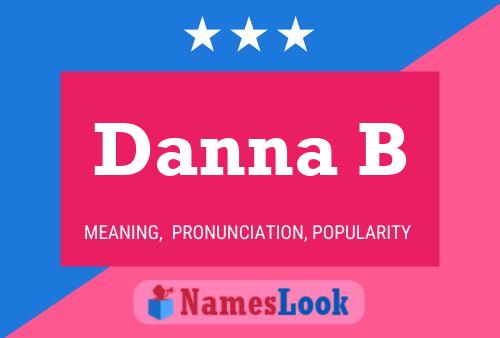 Póster del nombre Danna B