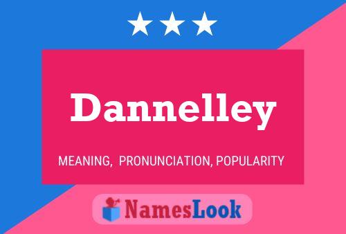 Póster del nombre Dannelley