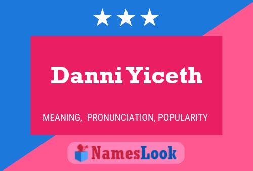 Póster del nombre Danni Yiceth