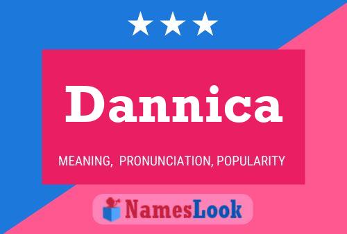 Póster del nombre Dannica