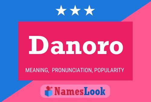 Póster del nombre Danoro