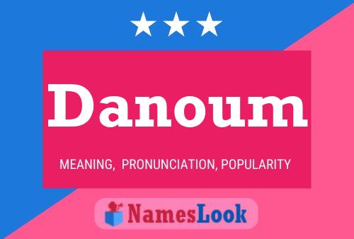 Póster del nombre Danoum