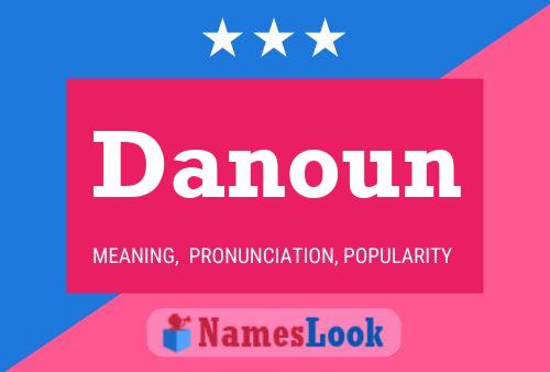 Póster del nombre Danoun