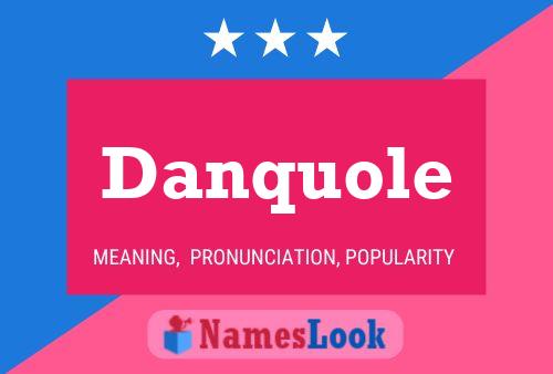 Póster del nombre Danquole