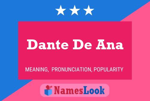 Póster del nombre Dante De Ana