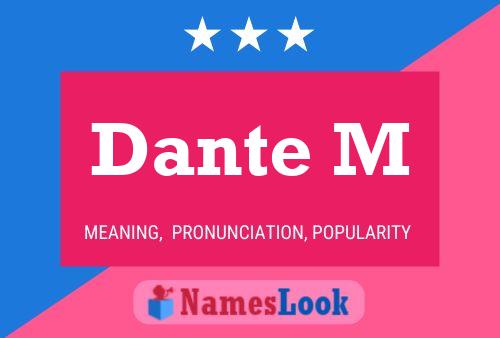 Póster del nombre Dante M