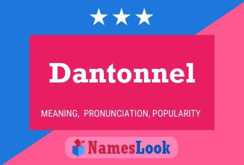 Póster del nombre Dantonnel