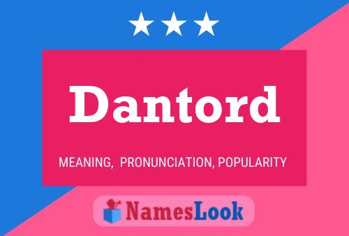 Póster del nombre Dantord