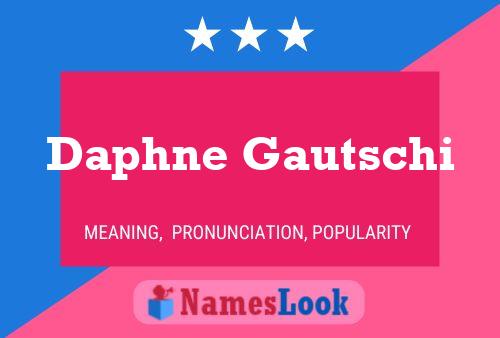 Póster del nombre Daphne Gautschi