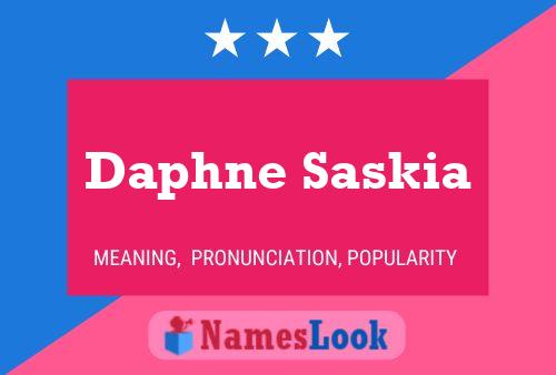 Póster del nombre Daphne Saskia