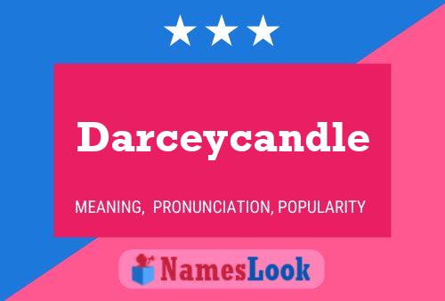 Póster del nombre Darceycandle