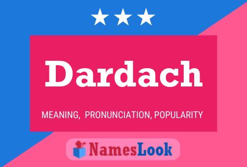 Póster del nombre Dardach