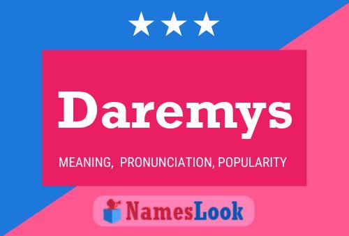 Póster del nombre Daremys