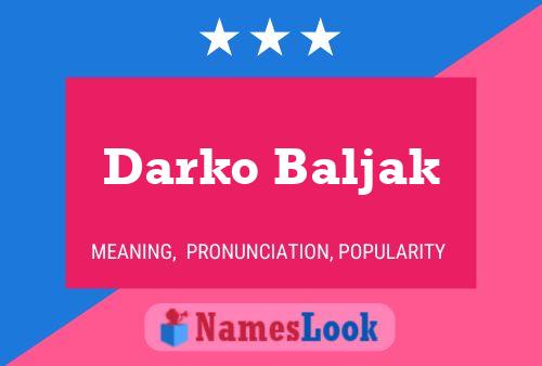 Póster del nombre Darko Baljak