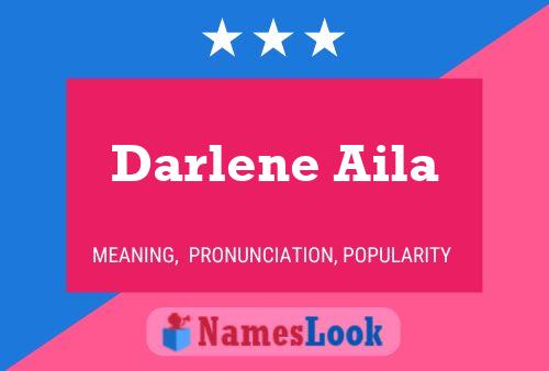 Póster del nombre Darlene Aila