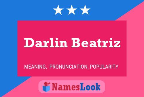 Póster del nombre Darlin Beatriz