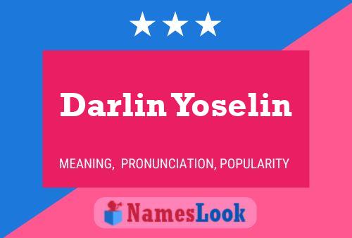 Póster del nombre Darlin Yoselin