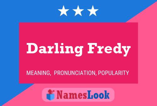 Póster del nombre Darling Fredy