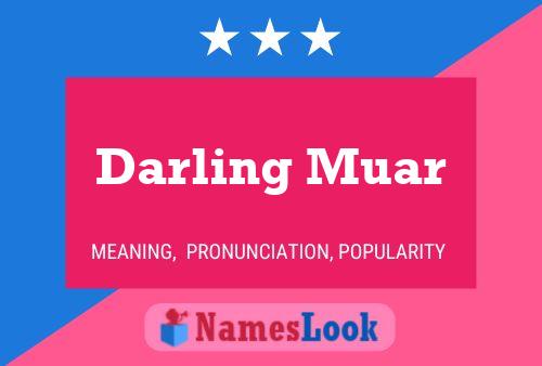 Póster del nombre Darling Muar